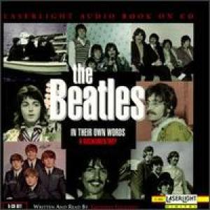 COVER: Beatles: In Their Own Words - A Rockumentary