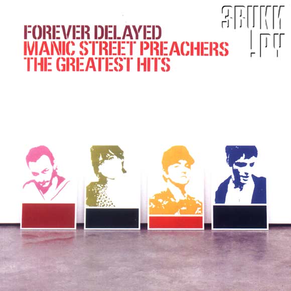 ОБЛОЖКА: Forever Delayed. The Greatest Hits