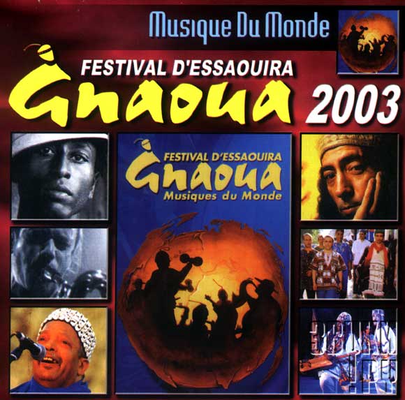 ОБЛОЖКА: Festival D'Essaouira "Gnaoua" 2003