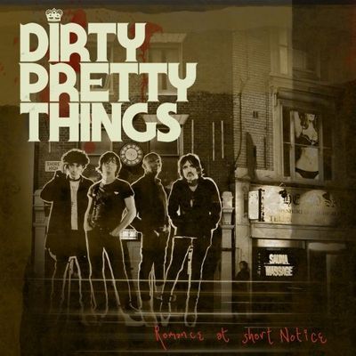 DIRTY PRETTY THINGS, Romance At Short Notice