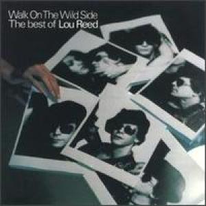 COVER: Walk on the Wild Side: The Best of Lou Reed