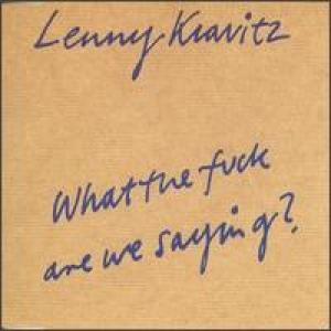 COVER: What the Fuck Are We Saying? [Single]