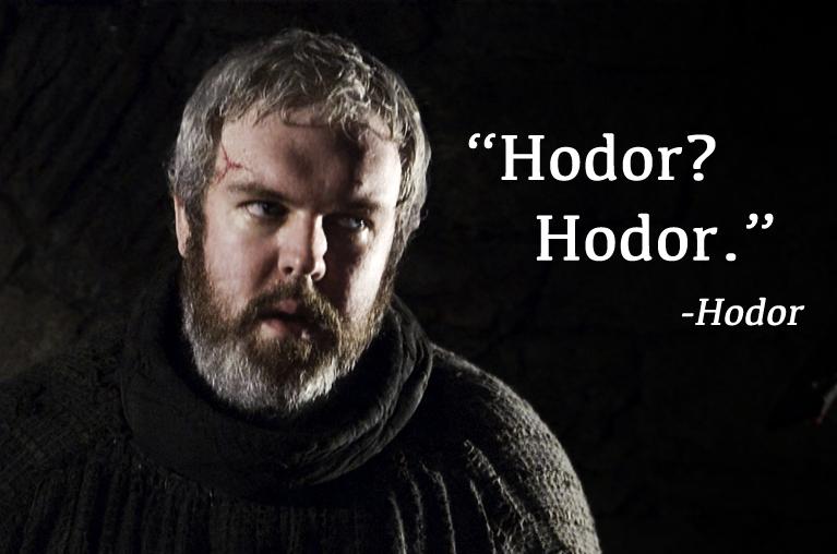 Hodor!