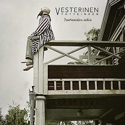 Vesterinen Yhtyeineen - Faaraoiden aika